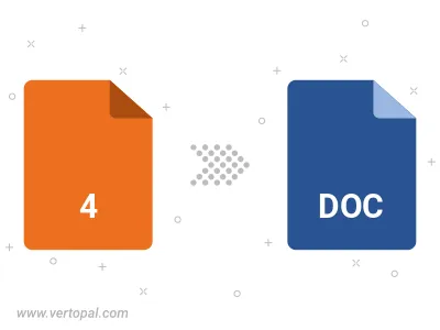 Convert 4 to DOC Convert 4 to DOC