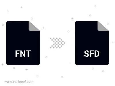 Convert FNT to SFD Convert FNT to SFD